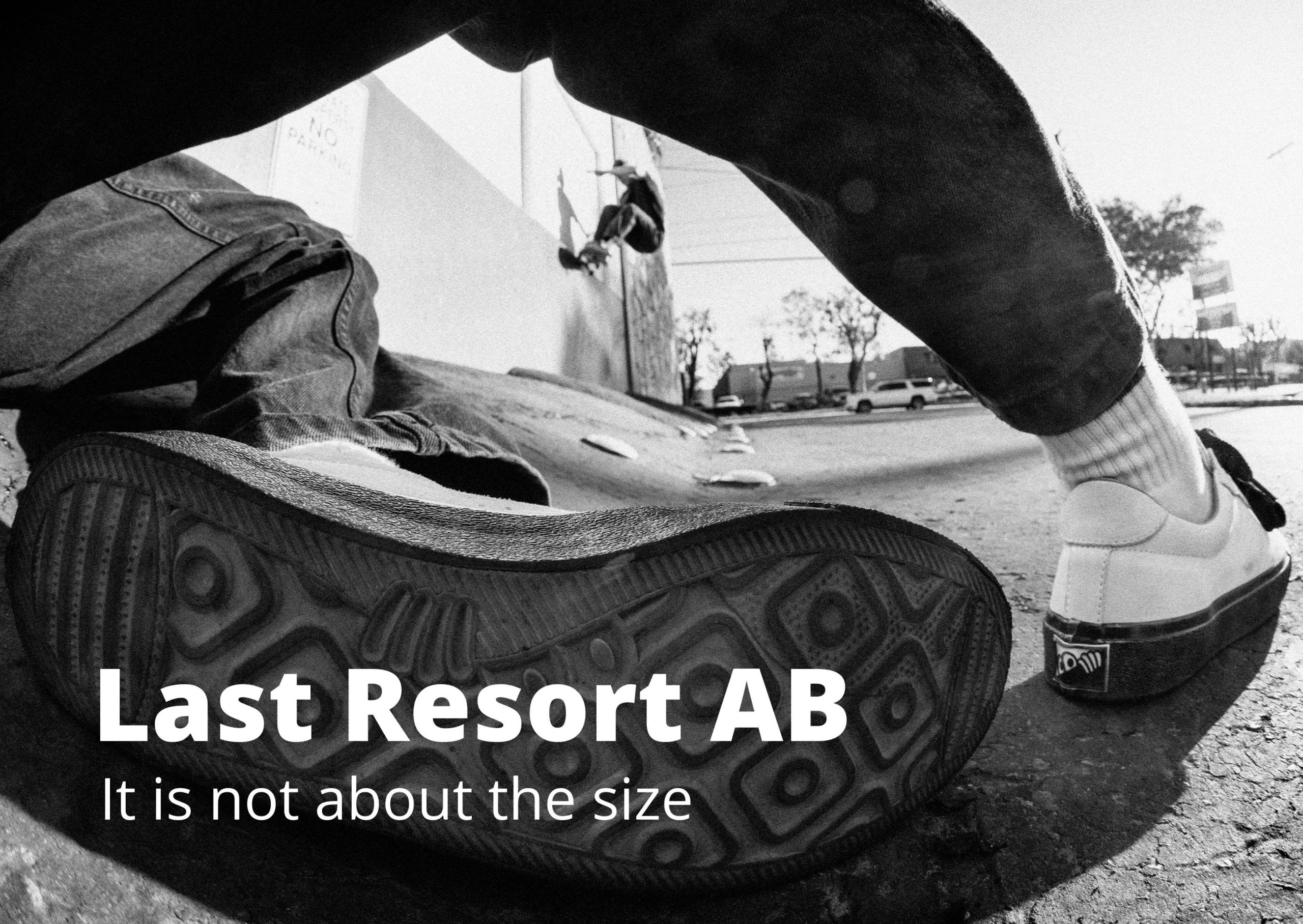 Last Resort AB ‣ BackSide Skate Mag COM